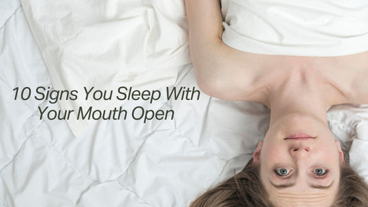 10 Signs You Sleep With Your Mouth Open